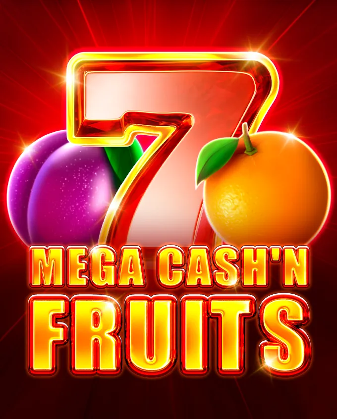 Mega Cash'n Fruits